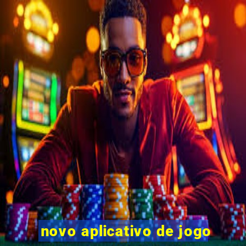 novo aplicativo de jogo